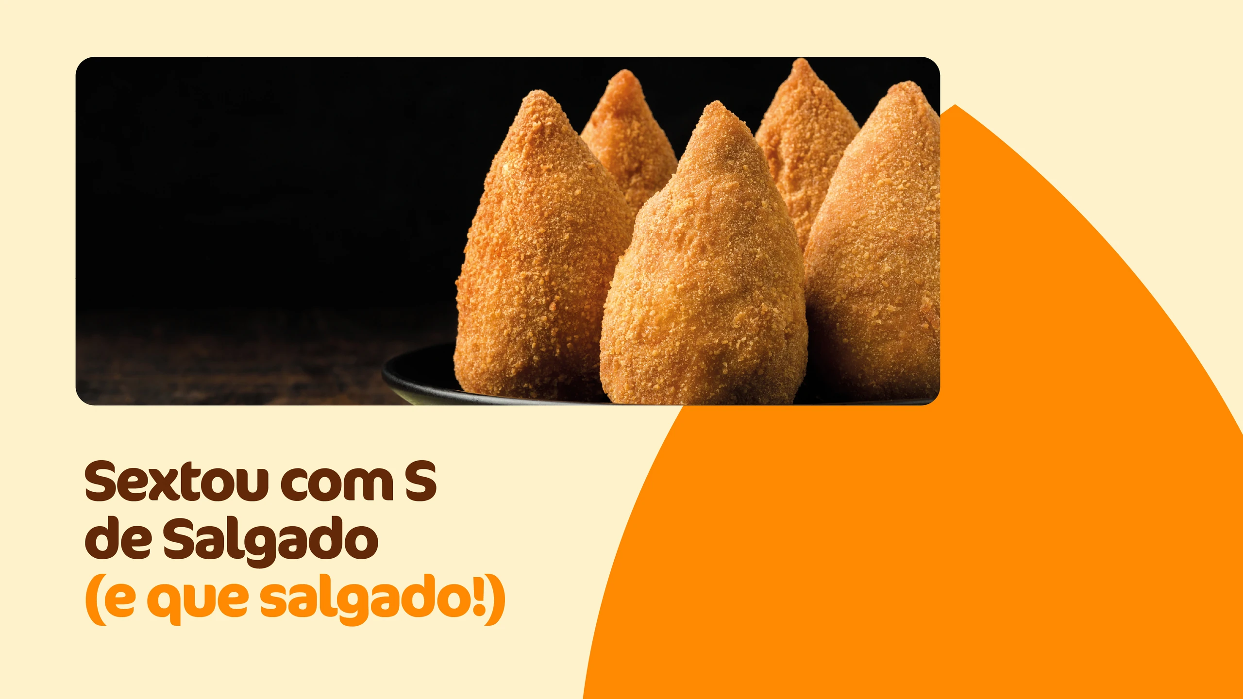 Peça “Sextou com S de Salgado (e que salgado!)”